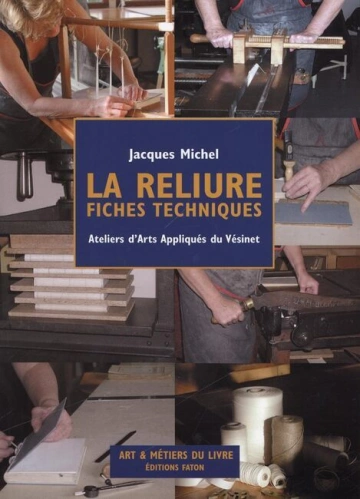 La reliure, Fiches techniques