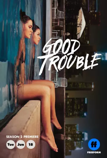 Good Trouble